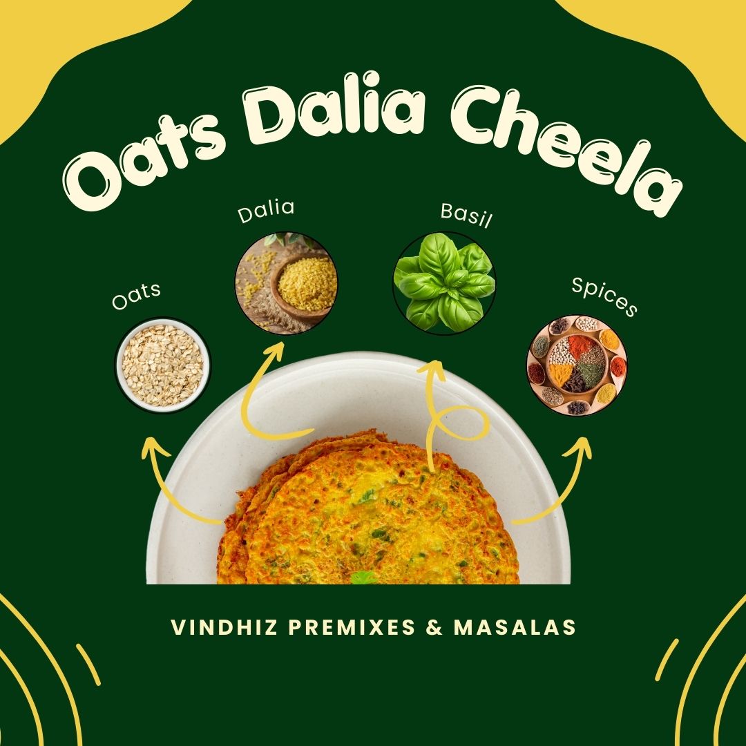 Oats Dalia Cheela/ Dosa Premix | High Protein Breakfast | 500g